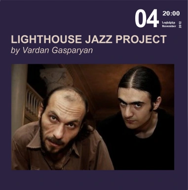 Lighthouse Jazz Project by Vardan Gasparyan