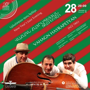 New Year’s Jazz Evening: Vahagn Hayrapetyan Jazz Trio