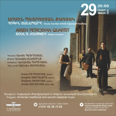 Soul's Journey: Easter Concert ARSEN PETROSYAN QUARTET