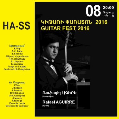 HASS Կիթարի փառատոն 2016. Ռաֆայել Ագիրե (Իսպանիա)