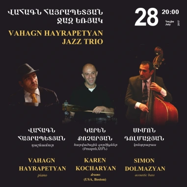 Վահագն ՀԱՅՐԱՊԵՏՅԱՆ ջազ տրիո
