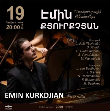 Emin Kurkdjian: Piano recital